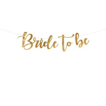 Bride To Be Gold Garland - 80x19 cm